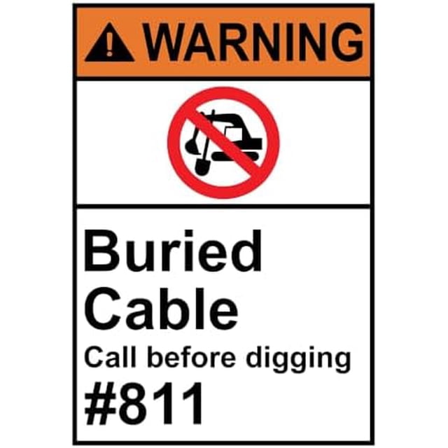 Warning Buried Cable Call Before Digging #811 Sign with Symbol Call ...