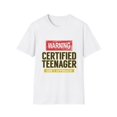 thumbnail image 1 of Warning Certified Teenager Don't Approach Men Women Humorous Turning 13th Years of Age Gift Unisex Softstyle T-Shirt, 1 of 4