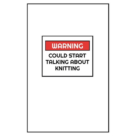 Warning Could Start Talking About Knitting : Funny 2020 Weekly Planner For Knitting Lovers - 2020 Organiser For The Crochet Obsessed - With Yearly Calendar, Priorities For The Week And Weekly Wins -