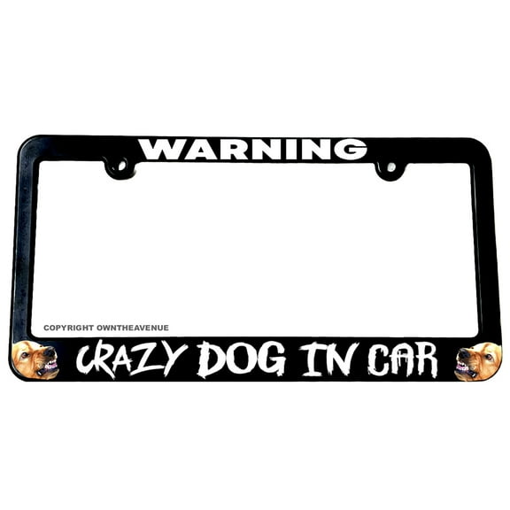 Warning Crazy Dog In Car Funny Joke Gag Pet Car Truck License Plate Frame