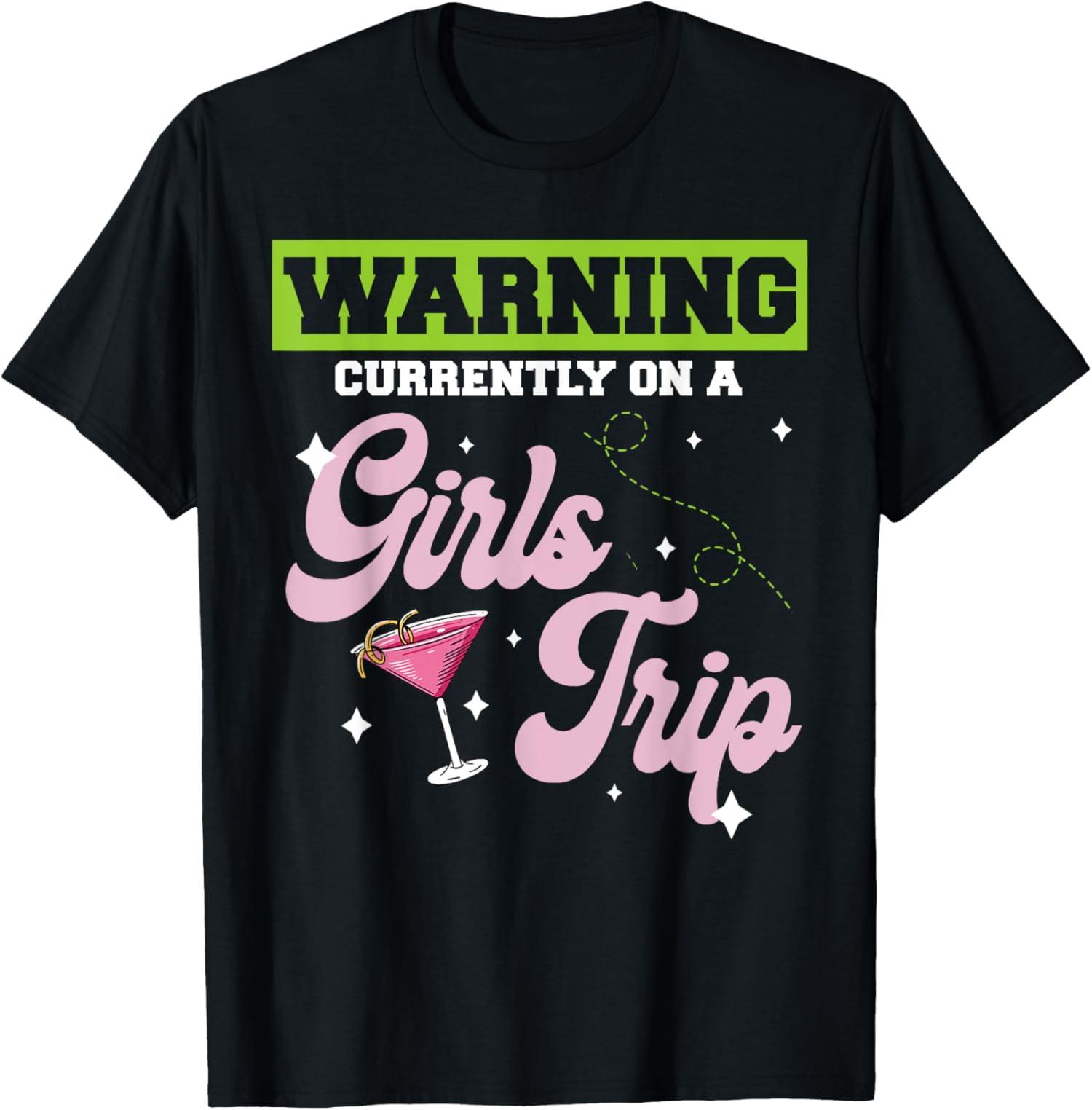 Warning Currently on Girls Trip 2025 Birthday Bachelor Party TShirt