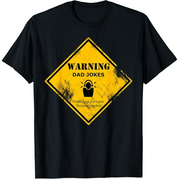 Warning Dad Jokes, Funny Dad Joke T-Shirt