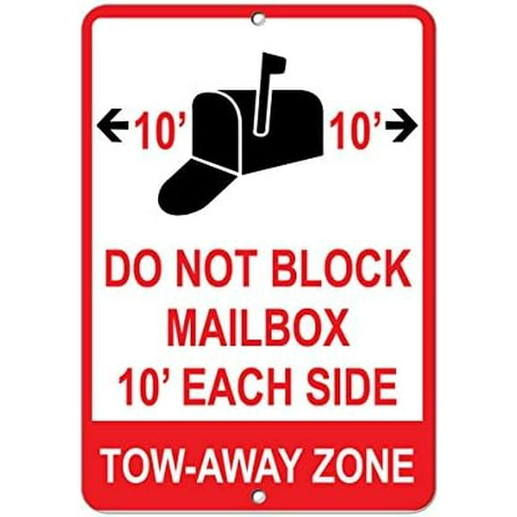 Warning Do Not Block Mailbox 10 Feet Each Side Tow Away Zone No Parking With Border Weatherproof Street Metal Signs 8x12 Inches