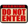 thumbnail image 1 of Warning Do Not Enter Sign, 1 of 1