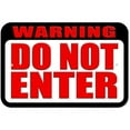 thumbnail image 1 of Warning Do Not Enter Sign, 1 of 1