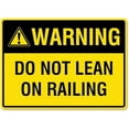 thumbnail image 1 of Warning Do Not Lean On Railing Sign Site Safety Signs NO.16493 Metal Tin Sign 8x12 Inch Clear Warning for Home & Busines, 1 of 4