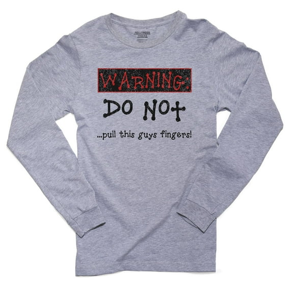 Warning! Do Not Pull This Guys Fingers - Fart Funny Men's Long Sleeve Grey T-Shirt