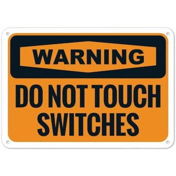Warning Do Not Touch Switches Sign Property Safety Signs Metal Tin Sign 8x12 Inch Clear Warning for Home & Busines
