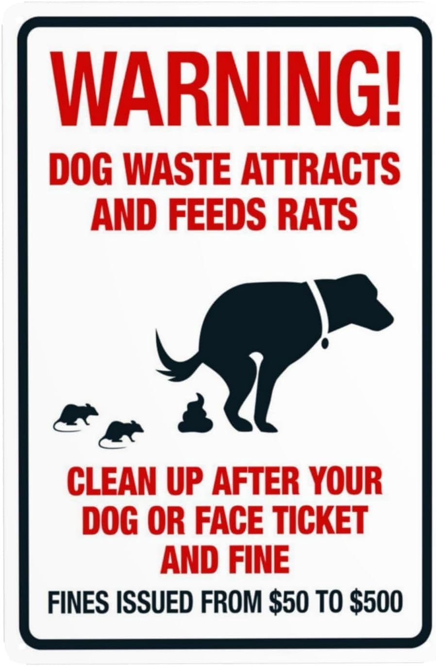 Warning Target Rats Warning Dog Waste Attracts Rats Clean Up After Your Dog Fine $50-$500 ...