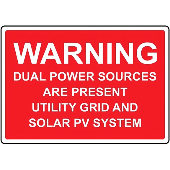 Warning Dual Power Sources Are Present - 8"x12" Utility Alternative Energy Safety Metal Tin Sign
