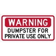 thumbnail image 1 of Warning Dumpster For Private Use Only Sign 12"x 8" Metal Signs For Outdoor & Indoor, 1 of 4