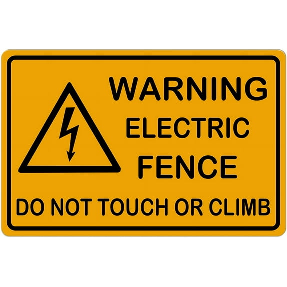 Warning Electric Fence Do Not Touch Or Climb Sign Outdoor Aluminum Signs - Safety Signs - High Voltage Warning Signs 8 X 12 Inch