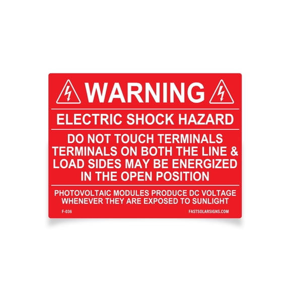Warning: Electric Shock Hazard Do not touch terminals, terminals on both the line and load sides may be energized in the open position, photovoltaic modules will produce dc Set of 8 | F-036