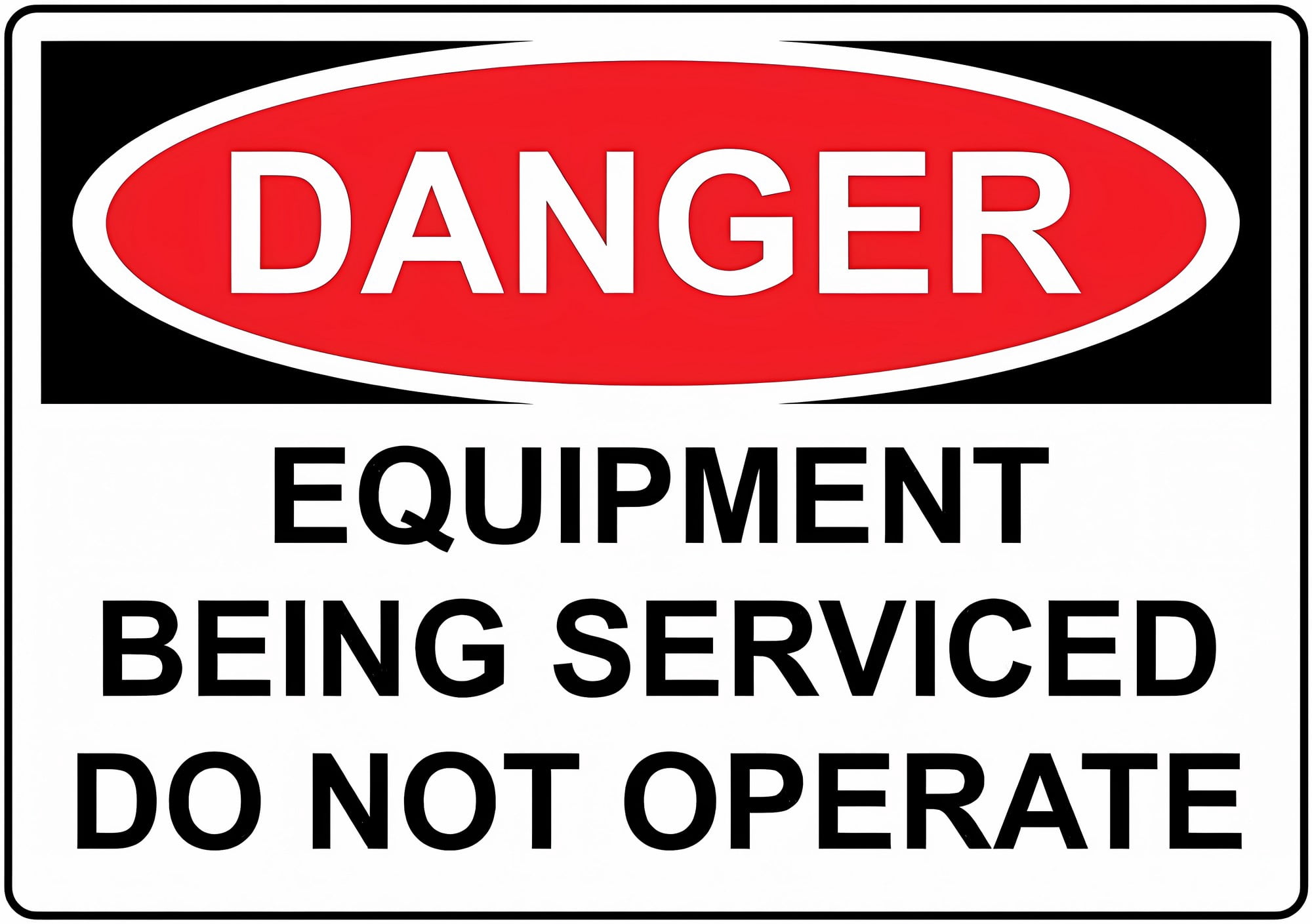 Stop Operating Signs Warning Equipment Being Serviced Do Not Operate Sign - 8