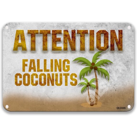 Warning Falling Coconuts Retro Art Sign Office Bedroom Outdoors Garage Decor Farmhouse Coffee Sign 12X8 Inch Metal Sign
