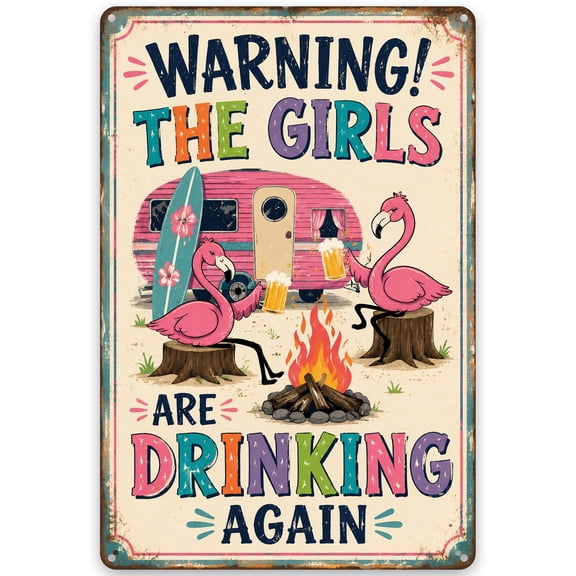 Warning Flamingo Drinking Vintage Metal Wall Art Sign | Retro RV Camper Decor with Beer & Campfire Theme, 8x12 Inch, Easy Hanging Home Decor for Indoor Outdoor Use, Four Pre-Drilled Holes