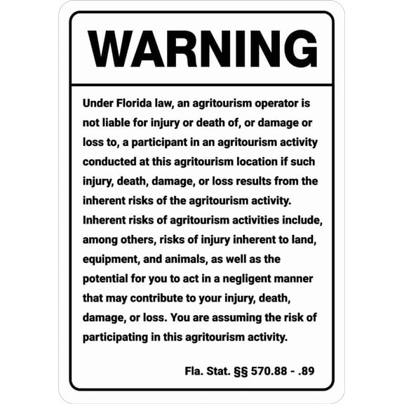 Warning Florida Agritourism Liability FL Metal Sign 8"x12", Facility Danger Warning Durable, For Man Cave Yard Indoor Outdoor Farm Safety