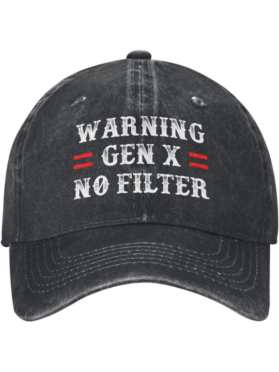 Warning Gen X No Filter Hat for Men Dad Hat with Design Caps