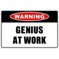thumbnail image 1 of Warning Genius At Work 8" x 12" Metal Novelty Sign Aluminum NS 183, 1 of 5