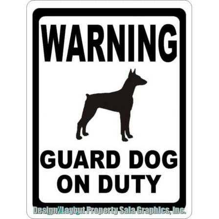 Warning Guard Dog on Duty Sign