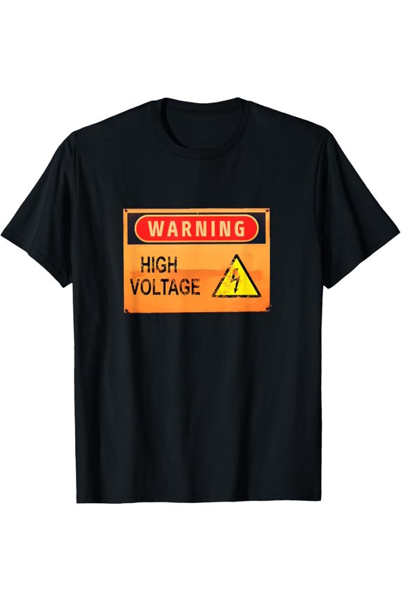 Warning High Voltage T-Shirt Funny Vintage Danger Sign TeeMen and women, White Black T-shirt, size: Extra large S-2100XL