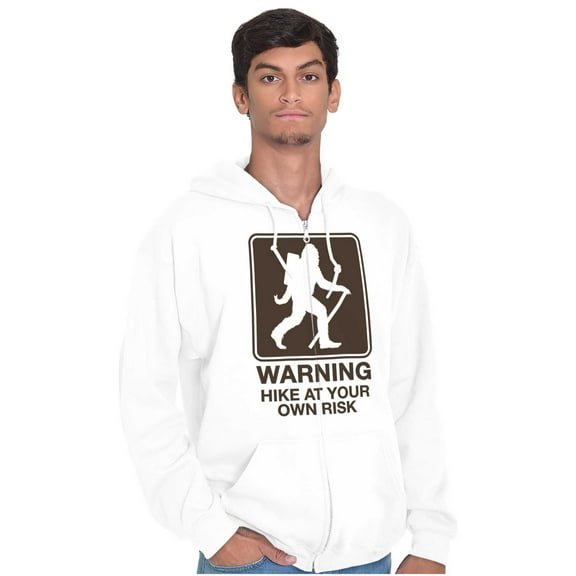 Warning Hike Your Own Risk Bigfoot Zip Up Hoodie Men's Women's Brisco Brands M