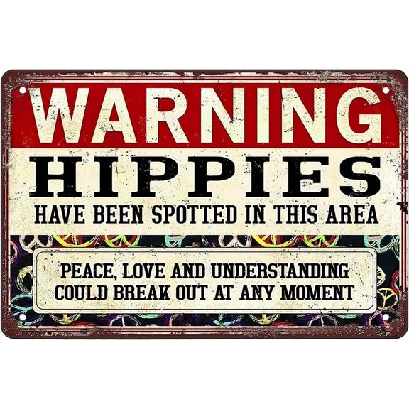 Warning Hippies Have Been Spotted in This Area retro map tin sign for Home bars restaurants cafes Worn Stained Vintage Parchment Art Wall Decor 12X8 inch