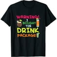 thumbnail image 1 of Warning I Bought the Drinking Package, Funny Cruise T-Shirt, 1 of 3