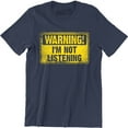 thumbnail image 1 of Warning I'm Not Listening Danger Fun Humour Construction Sign Mens Tee Shirt, 1 of 4