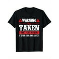 thumbnail image 1 of Warning I'm Taken Don't Flirt With Me - Boyfriend Valentines T-Shirt Family T-Shirt, 1 of 6