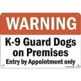 thumbnail image 1 of Warning K-9 Guard Dogs On Premises Entry by Appointment Only Sign Outdoor Security Farm Yard Warning Decoratives Metal Sign 8 X 12 Inch, 1 of 4