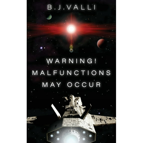 Warning! Malfunctions May Occur, (Paperback)