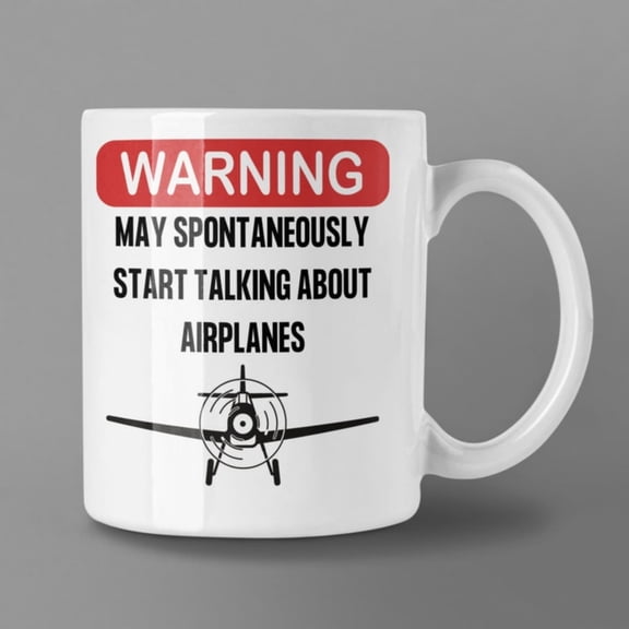 Warning Mapontaneoutart Talking About Airplanes Mug Oz Pm Quality Aviation Pilot Gift.