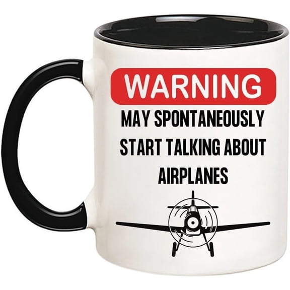 Warning May Spontaneously Start Talking About Airplanes Mug, 11 Oz Novelty Coffee Mug, Black