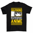 thumbnail image 1 of Warning May Spontaneously Talk About Anime T-Shirt Men Women, 1 of 2