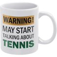 thumbnail image 1 of Warning May Start Talking About Tennis Mug Funny Mugs Friend Funny Coffee Mug - Cute Gifts For Women And Men - White Elephant Gifts For Women Funny Office Gifts 11 Oz, 1 of 7