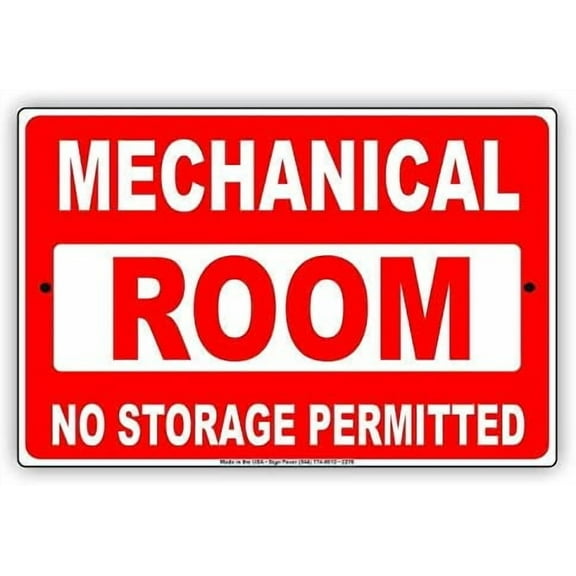 Warning Mechanical Room No Storage Permitted Safety Precaution Sign 8x12 Inches Metal Tin Sign