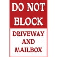 thumbnail image 1 of Warning Metai Sign Do Not Block Driveway and Mailbox Metal Tin No Parking for Yard Outdoor Fence Office Sign Decor 8×12 inch, 1 of 5