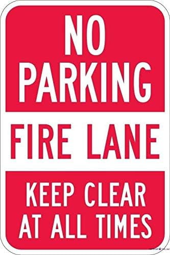 Warning Metal Tin Signs No Parking Fire Lane Keep Clear At All Times ...