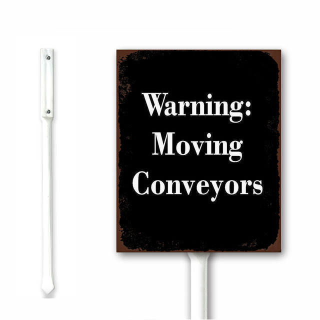 Warning Moving Conveyors Black Yard Sign With Stake, Rustic Lawn ...
