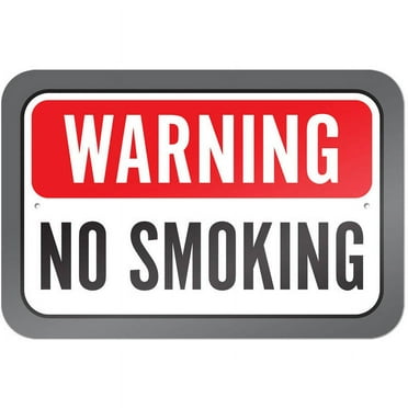 Warning No Smoking Sign