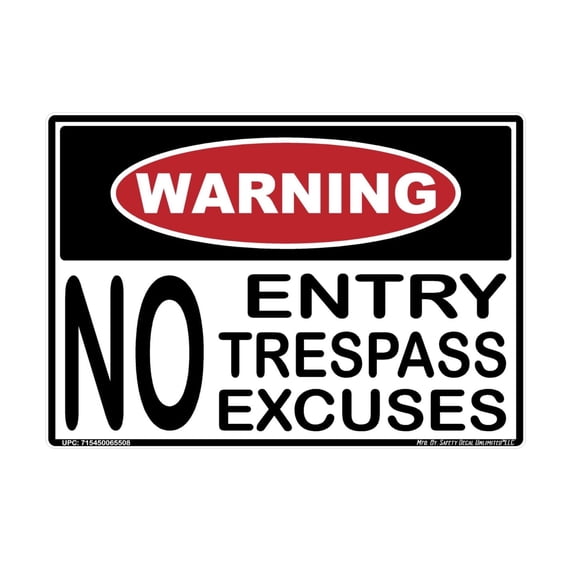 Warning Notice No Entry Trespass Excuses Private Property Do Not Enter Animal Gun Protection Injury Death Black Red White Rectangle Label Sticker Decal Made in America (7" x 10")