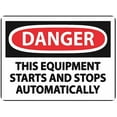 thumbnail image 1 of Warning Notice Traffic Sign Danger This Equipment Starts Stops Automatically - 8"x12" Aluminum Safety Tin Road Sign for Industrial Machinery, Factory, 1 of 6