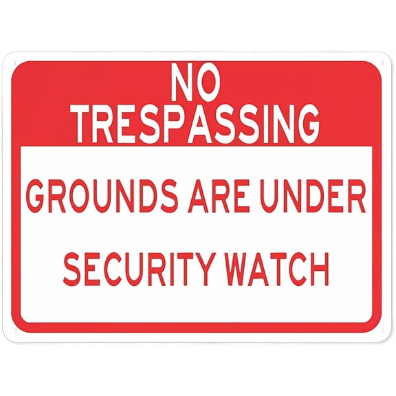 Warning Notice Traffic Sign NO TRESPASSING - Grounds are Under Security Watch - 8"x12" Aluminum Safety Tin Road Sign for Private Property