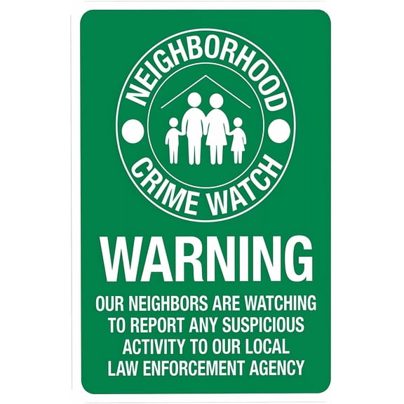 Warning Our Neighbors Are Watching Report Suspicious Activity Sign - 8"x12", Security Metal Decor for Business, Yard, Garden, Residential Zones