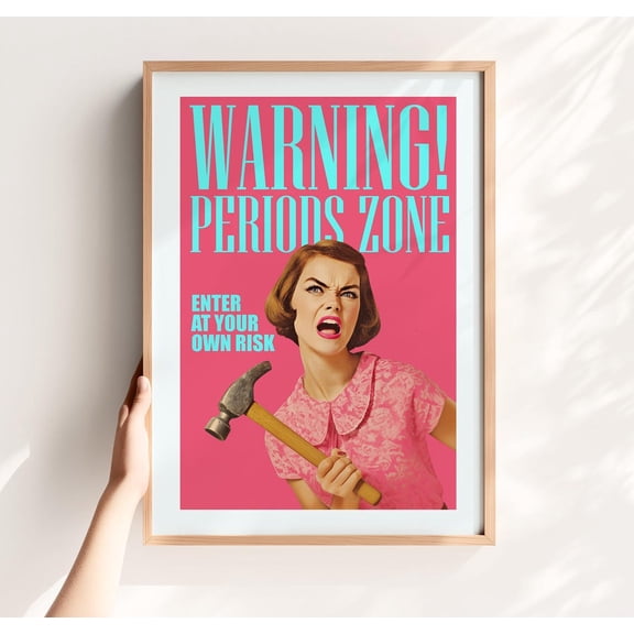 Warning Periods Zone Pink Bathroom Teen Girl Dorm Decor, Unframed Paper Poster 8x10in