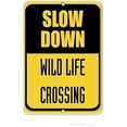 thumbnail image 1 of Warning Plaque Junopi Vintage,Slow Down Wild Life Crossing Traffic Road 8 X 12 Inch, 1 of 4