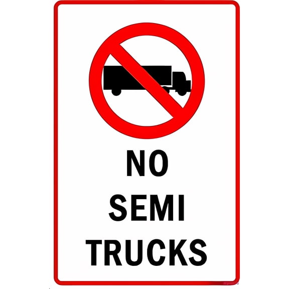 Warning Plaque No Semi Trucks with Symbol Allowed Sign - 8"x12", Courtyard/Office Decoration for Outdoor/Indoor, Traffic Zones