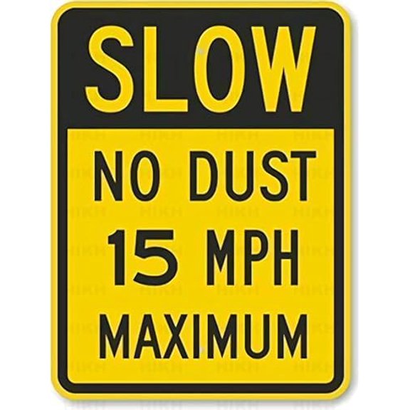 Warning Plaque Slow - No Dust 15 Mph Maximum, Wall Art Decor Safety Warning Signs for Outdoor Tin Sign 8 X 12 Inch (2 pack)