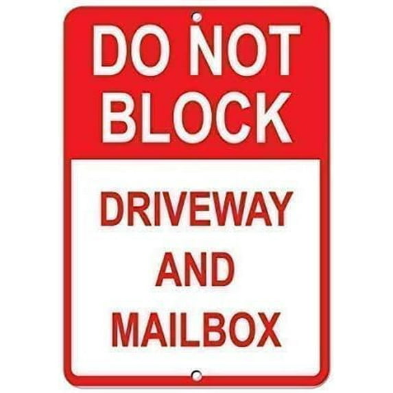 Warning Plaque Wall Decor Do Not Block Driveway and Mailbox Parking for Sign Courtyard Decoration Office Sign Outdoor & Indoor Safety Sign 8 X 12 Inch (2 Pack)